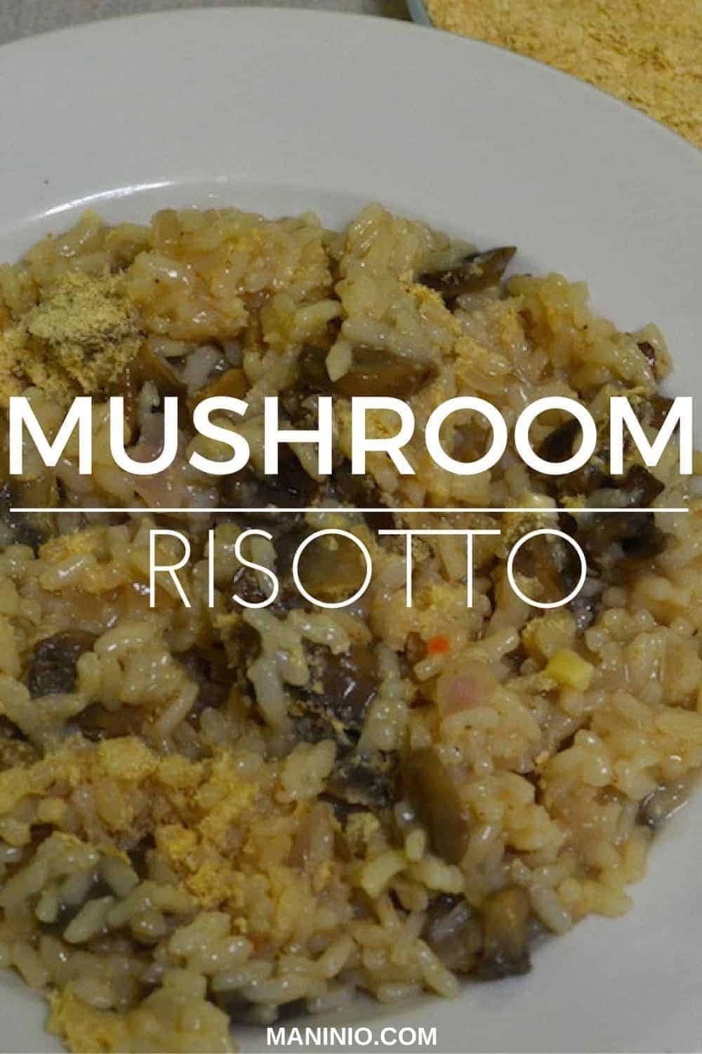 Mushroom - www.maninio.com #risotomushrooms #risotolove #italinarisoto