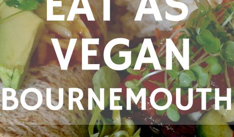 Eat as Vegan in Bournemouth - Top 5 awesome restaurants.maninio.com #veganbournemouth #veganengland