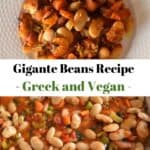 Gigante Bean Recipe photo collage