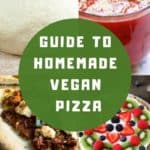 Guide to homemade vegan pizza