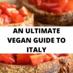 Vegan guid to Italy